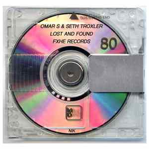 Omar S & Seth Troxler - Lost & Found FLAC