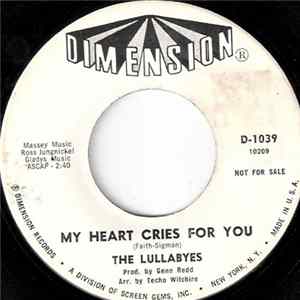 The Lullabyes - My Heart Cries For You / You Touch Me FLAC