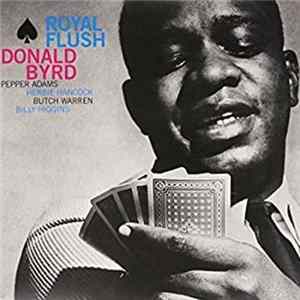 Donald Byrd - Royal Flush FLAC