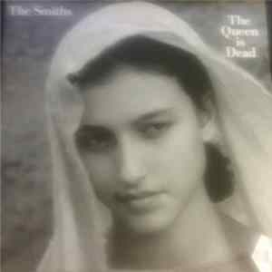 The Smiths - The Queen is Dead FLAC