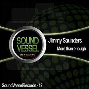 Jimmy Saunders - More Than Enough FLAC