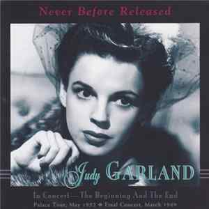 Judy Garland - In Concert - The Beginning And The End FLAC