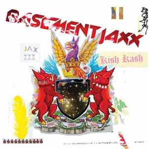 Basement Jaxx - Kish Kash FLAC