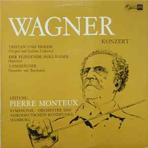 Wagner, Pierre Monteux, Symphonierchester Des Norddeutschen Rundfunks, Hamburg - Wagner Festival FLAC