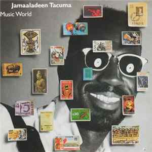 Jamaaladeen Tacuma - Music World FLAC