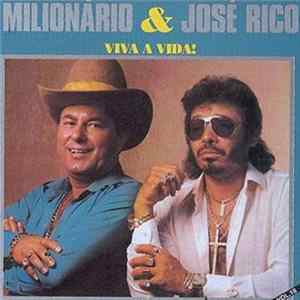 Milionário & José Rico - Viva A Vida! - Vol. 18 FLAC