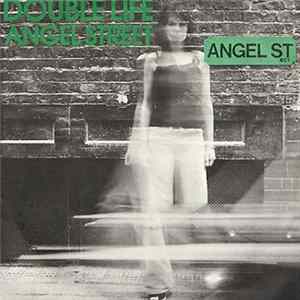 Double Life - Angel Street FLAC