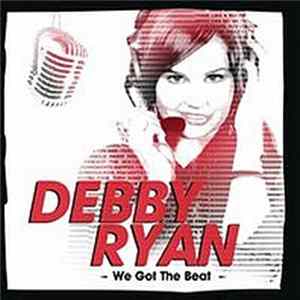 Debby Ryan - We Got the Beat FLAC