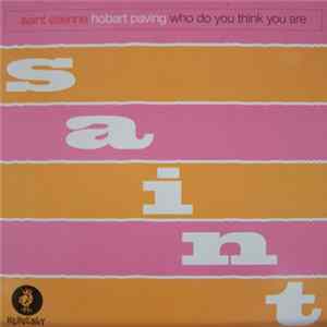 Saint Etienne - Hobart Paving / Who Do You Think You Are FLAC