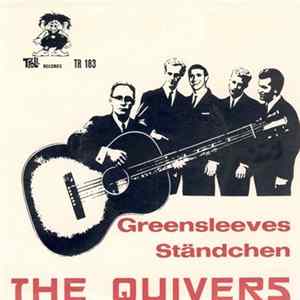 The Quivers - Greensleeves / Ständchen FLAC