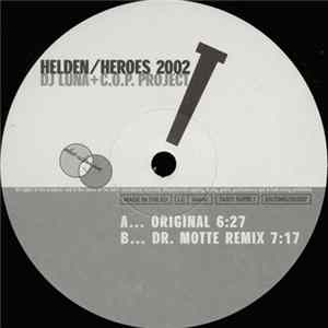 DJ Luna + C.O.P. Project - Helden / Heroes 2002 FLAC