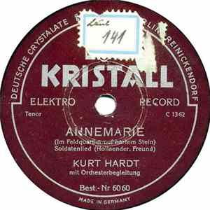 Kurt Hardt - Annemarie / Das Argonnerlied FLAC