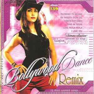 Various - Bollywood Dance Remix: Album-139 FLAC