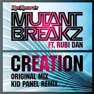 Mutantbreakz Ft. Rubi Dan - Creation FLAC