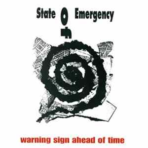 State Of Emergency - Warning Sign Ahead Of Time FLAC