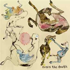 Evans The Death - Expect Delays FLAC