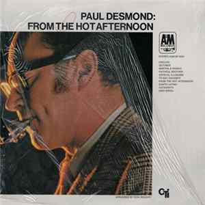 Paul Desmond - From The Hot Afternoon FLAC