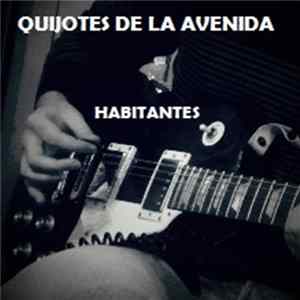 Quijotes de la Avenida - Habitantes FLAC