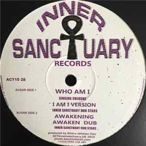 Singing Cologne / Inner Sanctuary Dub Stars - Who Am I / Awakening FLAC