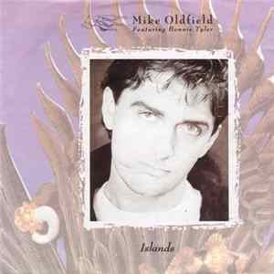 Mike Oldfield Featuring Bonnie Tyler - Islands FLAC