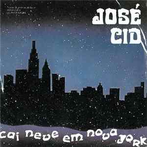José Cid - Cai Neve Em Nova York FLAC