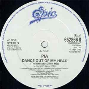 Pia - Dance Out Of My Head (The Dressed-Down Mix) FLAC