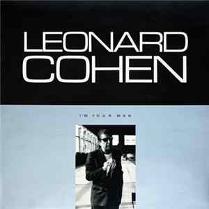 Leonard Cohen - I'm Your Man FLAC