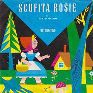 Frații Grimm - Scufița Roșie FLAC