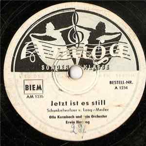 Otto Kermbach Orchester - Jetzt Ist Es Still / Ein Kleines Bischen Liebe FLAC
