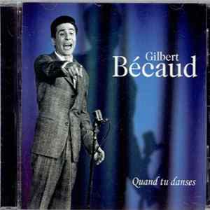 Gilbert Bécaud - Quand Tu Danses FLAC