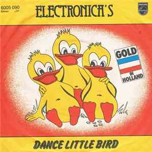Electronica's - Dance Little Bird FLAC