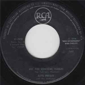 Elvis Presley With The Jordanaires - Are You Lonesome Tonight FLAC