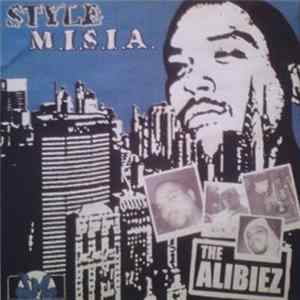 Style M.I.S.I.A. - The Alibiez FLAC