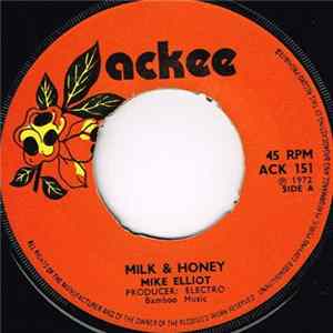 Mike Elliot - Milk & Honey FLAC