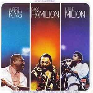 Albert King / Chico Hamilton / Little Milton - Montreux Festival FLAC