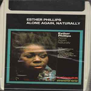 Esther Phillips - Alone Again, Naturally FLAC