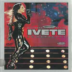 Ivete Sangalo - Multishow Ao Vivo: Ivete No Maracanã FLAC