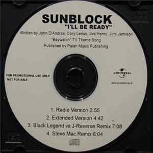 Sunblock - I'll Be Ready FLAC