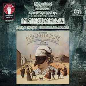 Pierre Boulez Conducts Stravinsky, New York Philharmonic - Petrushka & Pulcinella Suite FLAC