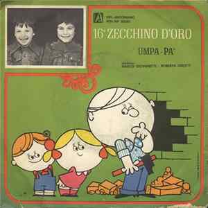 Marco Giovanetti - Roberta Girotti / Enrico Sani - Giovanni Marcianò - Maurizio Romano - Umpa-Pà / Tutto Questo Per Un Chiodo FLAC
