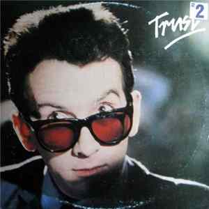 Elvis Costello & The Attractions - Trust FLAC