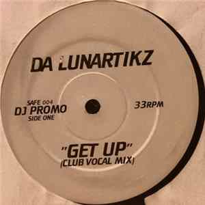 Da Lunartikz - Get Up FLAC