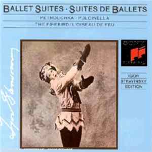Igor Stravinsky - Edition: Ballet Suites - Vol. III FLAC
