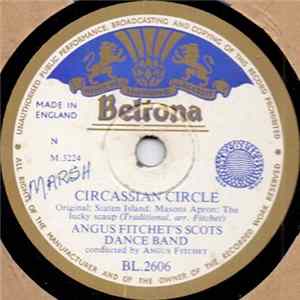 Angus Fitchet's Scots Dance Band - Circassian Circle / Scottish Waltz FLAC