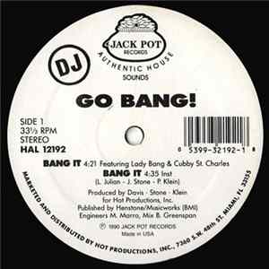Go Bang - Bang It FLAC