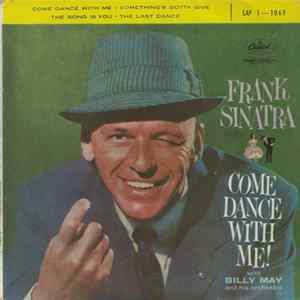 Frank Sinatra With Billy May And His Orchestra - Come Dance With Me FLAC