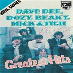 Dave Dee, Dozy, Beaky, Mick & Tich - Greatest Hits FLAC