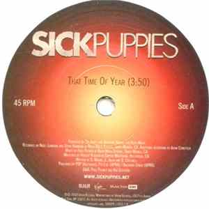 Sick Puppies - That Time Of Year FLAC