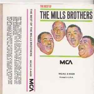 The Mills Brothers - The Best Of The Mills Brothers FLAC