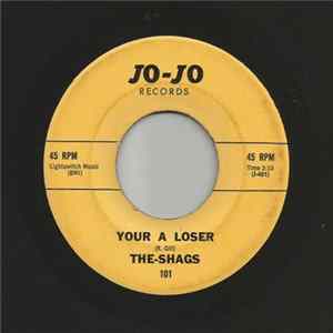 The Shags - You're A Loser FLAC